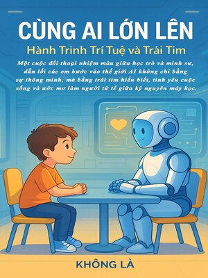 cover image of CÙNG AI LỚN LÊN